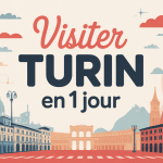 Illustration visiter Turin en 1 jour Mole Antonelliana cafés piazzas